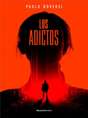 cover image of Los adictos